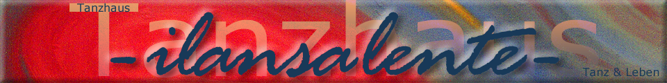 Logo Tanzhaus ilansalente in Wüstenhain